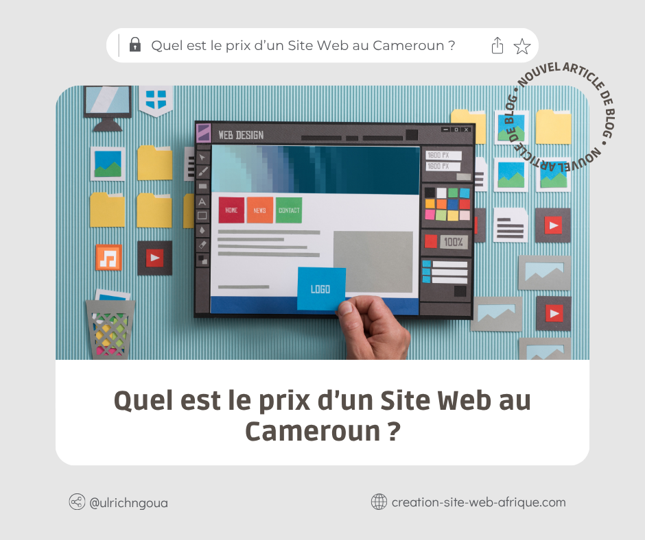 Quel est le prix d’un Site Web au Cameroun ?